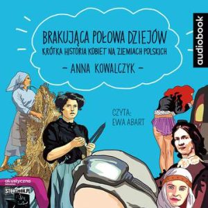 CD MP3 Brakująca połowa dziejów