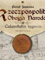 CD MP3 Calamitatis regnum Rzeczpospolita Obojga Narodów Tom 2