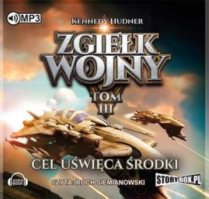 CD MP3 Cel uświęca środki zgiełk wojny Tom 3