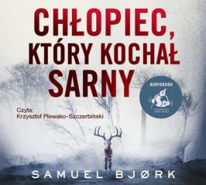 CD MP3 Chłopiec który kochał sarny