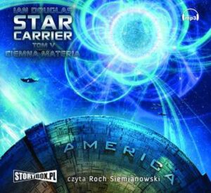 CD MP3 Ciemna materia. Star Carrier. Tom 5