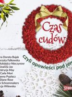 CD MP3 Czas cudów czyli opowieści pod jemiołą