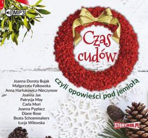 CD MP3 Czas cudów czyli opowieści pod jemiołą