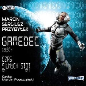 CD MP3 Czas silnych istot gamedec Tom 4