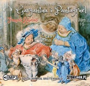 CD MP3 Gargantua i pantagruel księgi 1-5