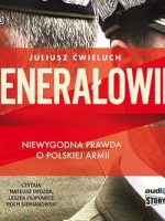 CD MP3 Generałowie niewygodna prawda o polskiej armii