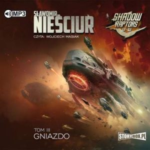 CD MP3 Gniazdo. Shadow Raptors. Tom 3