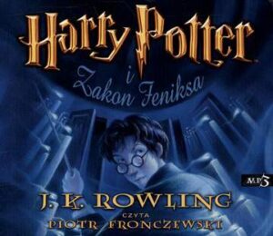 CD MP3 Harry Potter i zakon feniksa Tom 5