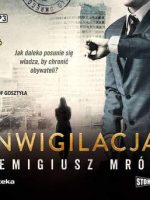 CD MP3 Inwigilacja. Seria z Joanną Chyłką. Tom 5 wyd. 2019