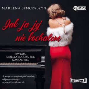 CD MP3 Jak ja jej nie kochałem