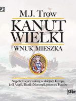 CD MP3 Kanut Wielki. Wnuk Mieszka