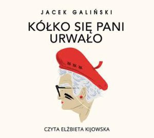 CD MP3 Kółko się pani urwało. Babcia. Tom 1