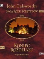 CD MP3 Koniec rozdziału. Część 1. Dziewczyna czeka. Saga rodu Forsyte’ów. Tom 7