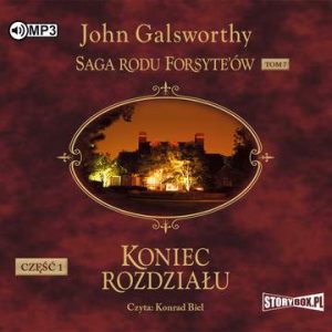 CD MP3 Koniec rozdziału. Część 1. Dziewczyna czeka. Saga rodu Forsyte’ów. Tom 7