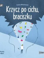 CD MP3 Krzycz po cichu, braciszku