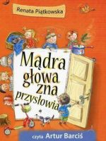 CD MP3 Mądra głowa zna przysłowia