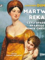 CD MP3 Martwa ręka, czyli upadek hrabiego Monte Christo