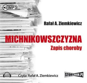 CD MP3 Michnikowszczyzna zapis choroby wyd. 2