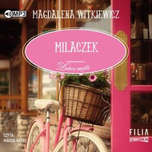 CD MP3 Milaczek dobre myśli Tom 1