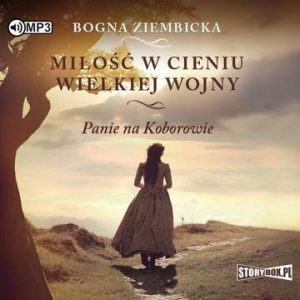 CD MP3 Miłość w cieniu wielkiej wojny