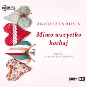 CD MP3 Mimo wszystko kochaj