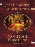 CD MP3 Na giełdzie Forsyte'ów. Saga rodu Forsyte'ów. Tom 10