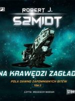 CD MP3 Na krawędzi zagłady. Pola dawno zapomnianych bitew. Tom 3