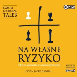 CD MP3 Na własne ryzyko. Ukryte asymetrie w codziennym życiu