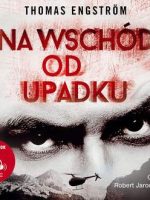 CD MP3 Na wschód od upadku