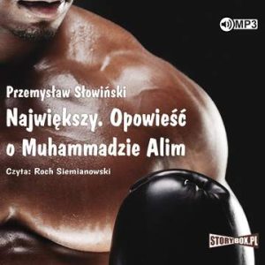 CD MP3 Największy opowieść o muhammadzie alim wyd. 2