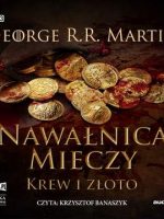 CD MP3 Nawałnica mieczy część 2 krew i złoto pieśń lodu i ognia Tom 3