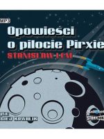 CD MP3 Opowieści o pilocie pirxie