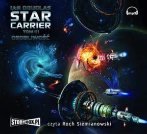 CD MP3 Osobliwość. Star Carrier. Tom 3