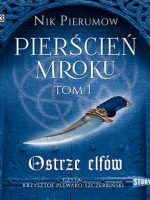 CD MP3 Ostrze elfów pierścień mroku Tom 1