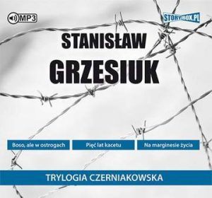 CD MP3 Pakiet trylogia czerniakowska boso ale w ostrogach / pięć lat kacetu / na marginesie życia