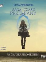 CD MP3 Po drugiej stronie nieba. Saga czasu przemiany. Tom 2