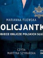 CD MP3 Policjantki. Kobiece oblicze polskich służb