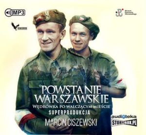 CD MP3 Powstanie warszawskie wędrówka po walczącym mieście wyd. 2