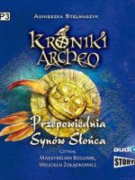 CD MP3 Przepowiednia synów słońca Kroniki Archeo Tom 7