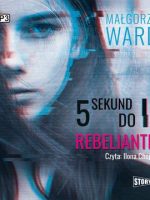 CD MP3 Rebeliantka 5 sekund do io Tom 2