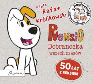 CD MP3 Reksio dobranocka wszech czasów posłuchajki