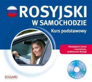 CD MP3 Rosyjski w samochodzie kurs podstawowy