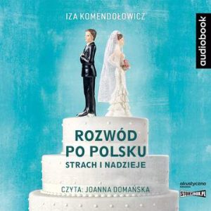 CD MP3 Rozwód po polsku. Strach i nadzieje