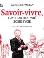 CD MP3 Savoir-vivre, czyli jak ułatwić sobie życie