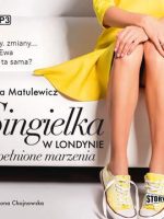 CD MP3 Spełnione marzenia singielka w londynie Tom 3