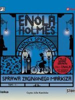 CD MP3 Sprawa zaginionego markiza. Enola Holmes.Tom 1