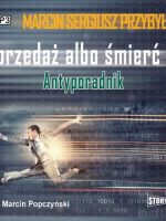 CD MP3 Sprzedaż albo śmierć antyporadnik wyd. 2