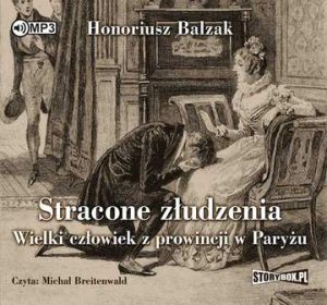 CD MP3 Stracone złudzenia wielki człowiek z prowincji w paryżu wyd. 2