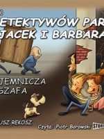 CD MP3 Tajemnicza szafa detektywów para jacek i barbara