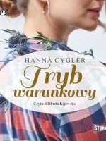 CD MP3 Tryb warunkowy. Zosia Knyszewska. Tom 1